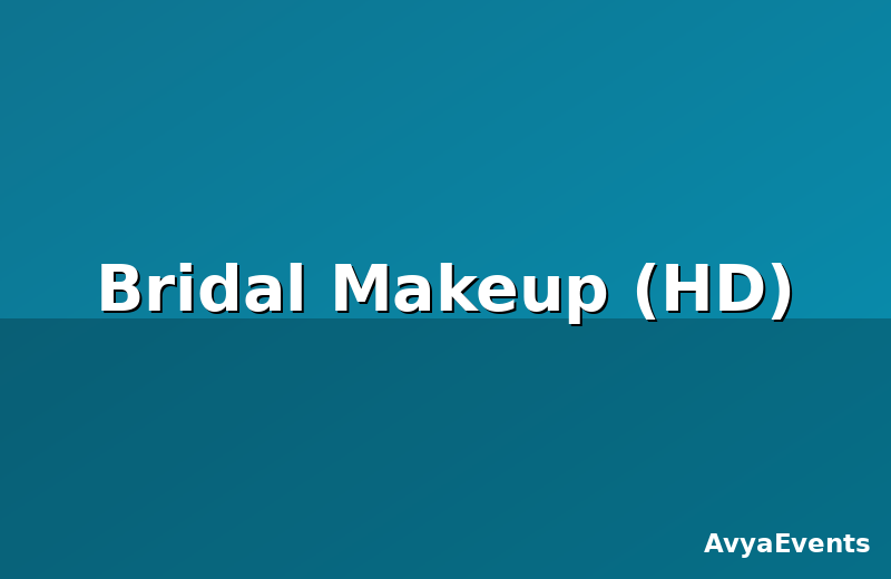 Bridal Makeup (HD)