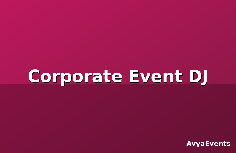Corporate Event DJ