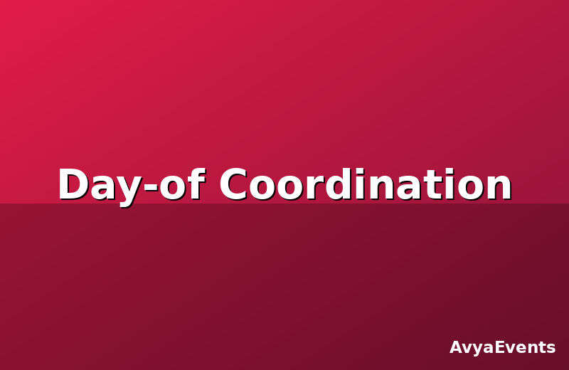 Day-of Coordination