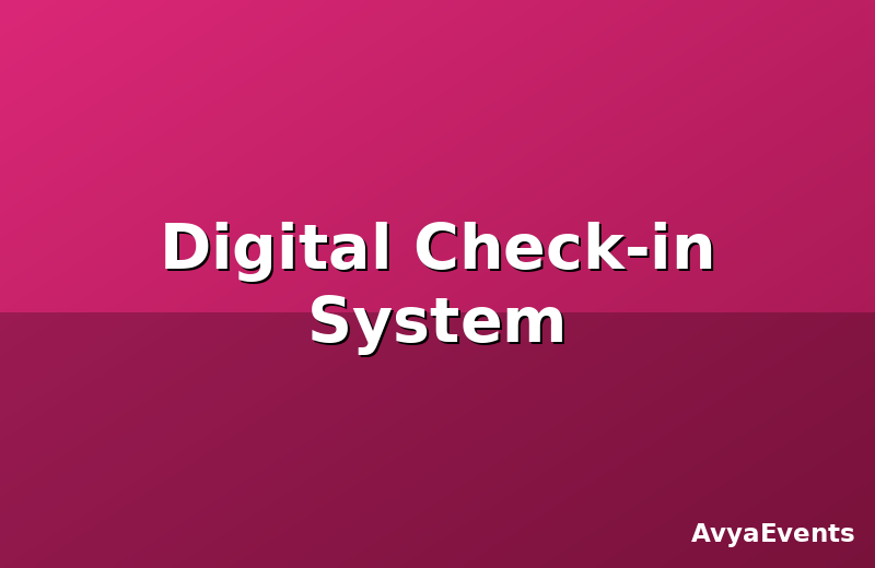 Digital Check-in System