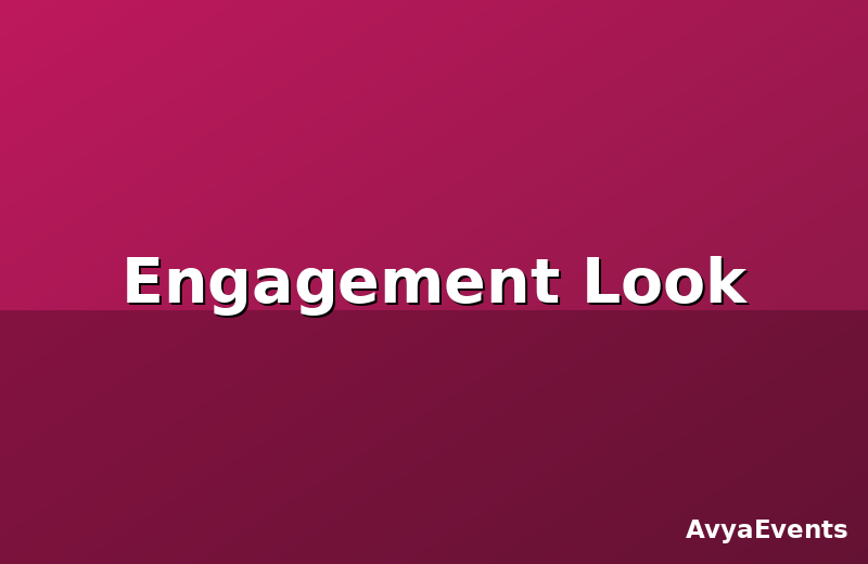 Engagement Look
