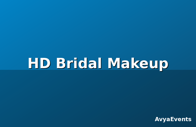 HD Bridal Makeup
