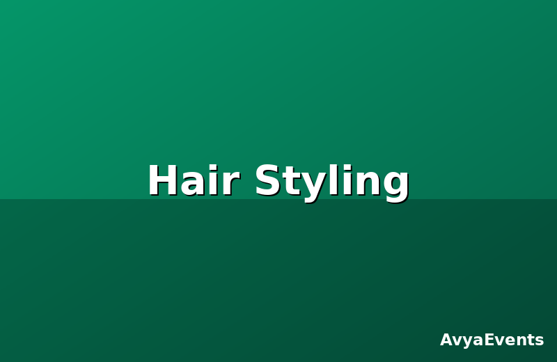 Hair Styling