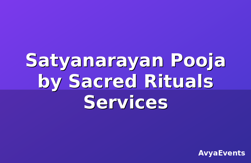Satyanarayan Pooja by Sacred Rituals Services