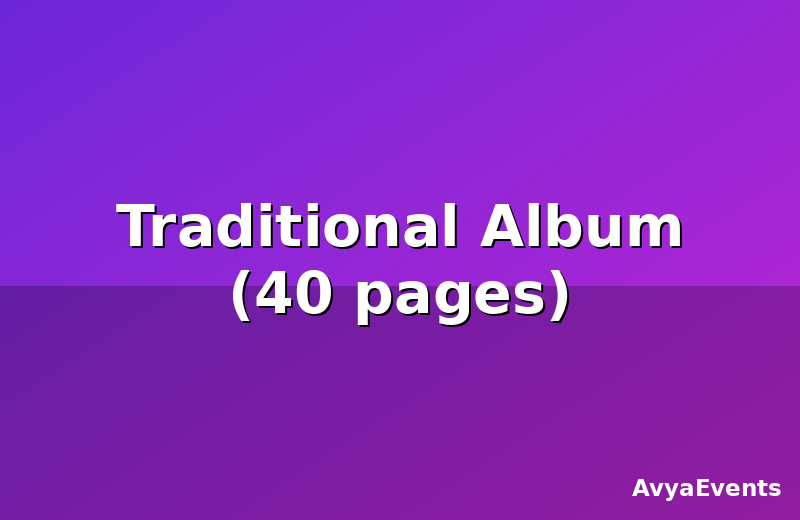 Traditional Album (40 pages)