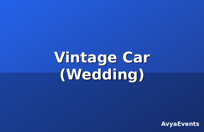 Vintage Car (Wedding)